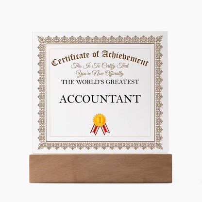 World's Greatest Accountant - Square Acrylic Plaque With LED Base