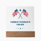 Combat Veteran's Cousin - Square Acrylic Plaque With LED Base