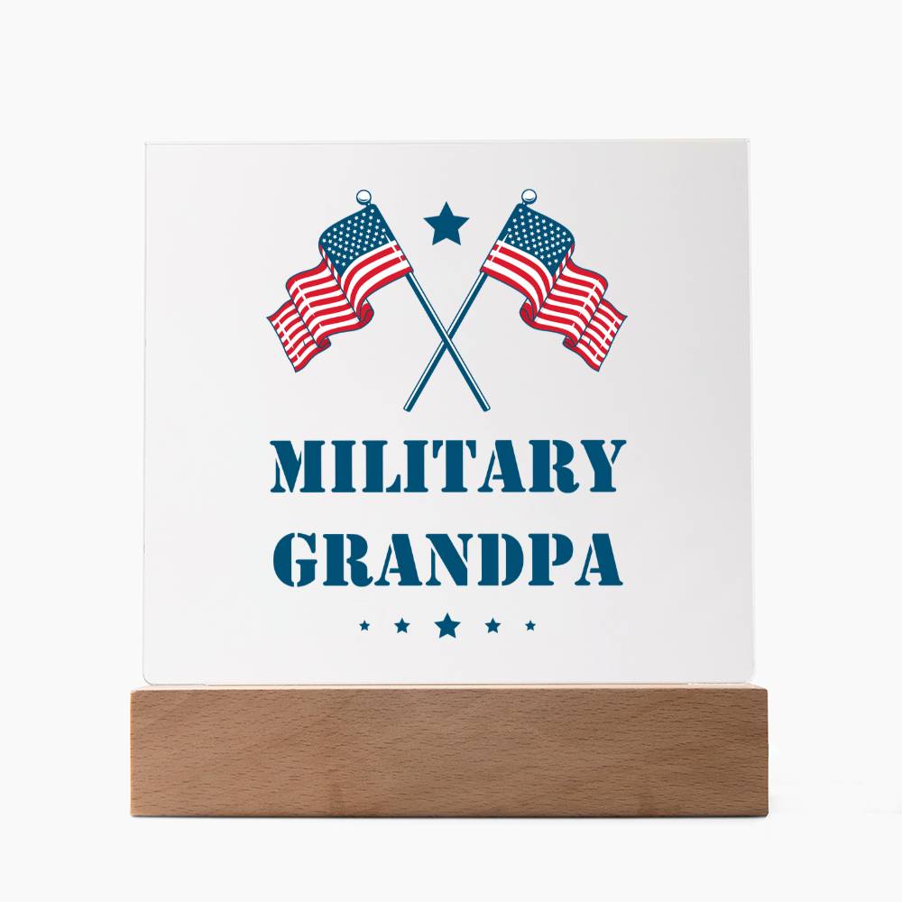 Military Grandpa - Square Acrylic Plaque With LED Base