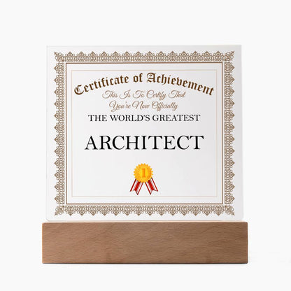 World's Greatest Architect - Square Acrylic Plaque With LED Base