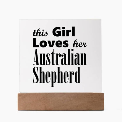 Australian Shepherd - Square Acrylic Plaque With LED Base