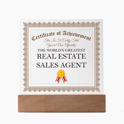 World's Greatest Real Estate Sales Agent - Square Acrylic Plaque With LED Base