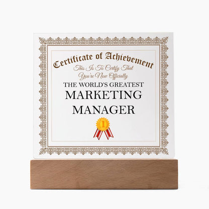 World's Greatest Marketing Manager - Square Acrylic Plaque With LED Base