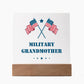 Military Grandmother - Square Acrylic Plaque With LED Base