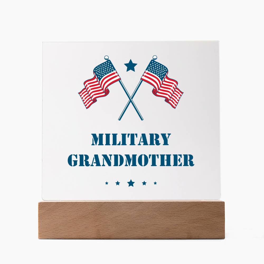 Military Grandmother - Square Acrylic Plaque With LED Base