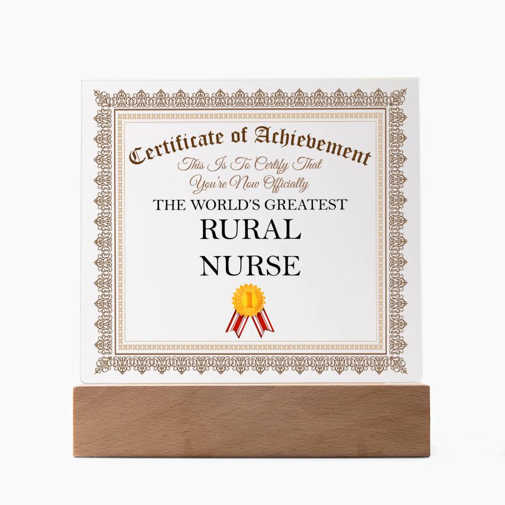 World's Greatest Rural Nurse - Square Acrylic Plaque With LED Base