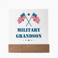Military Grandson - Square Acrylic Plaque With LED Base