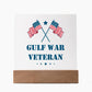 Gulf War Veteran - Square Acrylic Plaque With LED Base