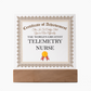 World's Greatest Telemetry Nurse - Square Acrylic Plaque With LED Lights