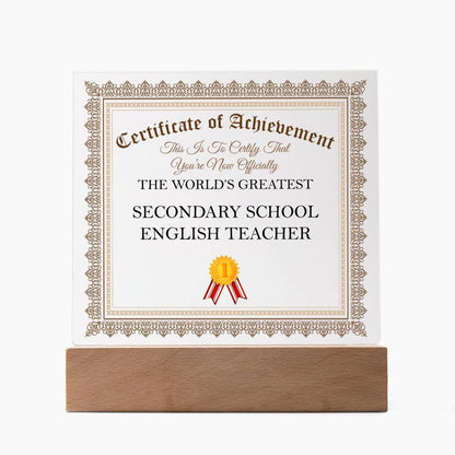 World's Greatest Secondary School English Teacher - Square Acrylic Plaque With LED Base