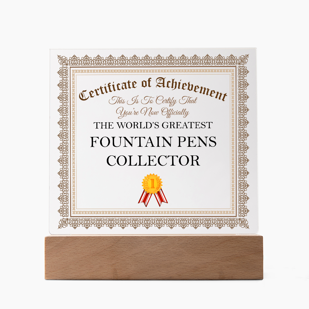 World's Greatest Fountain Pens Collector - Square Acrylic Plaque With LED Lights