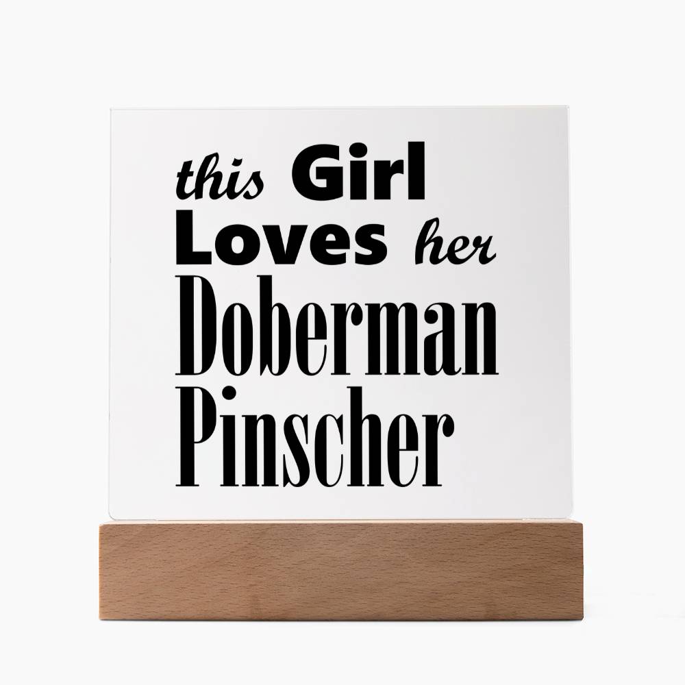 Doberman Pinscher - Square Acrylic Plaque With LED Base