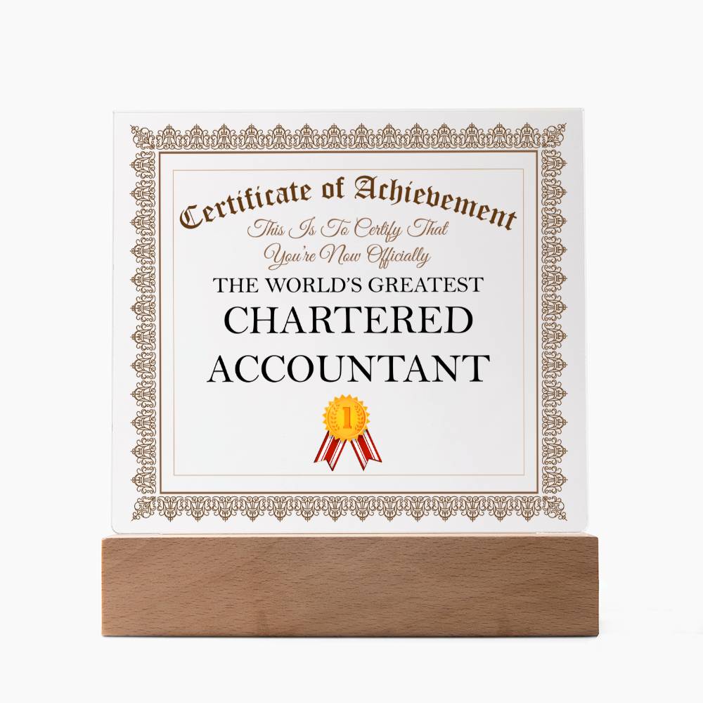 World's Greatest Chartered Accountant - Square Acrylic Plaque With LED Base