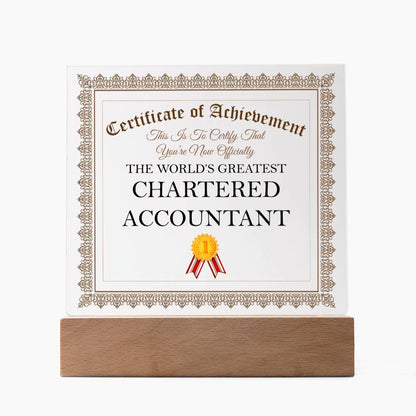 World's Greatest Chartered Accountant - Square Acrylic Plaque With LED Base