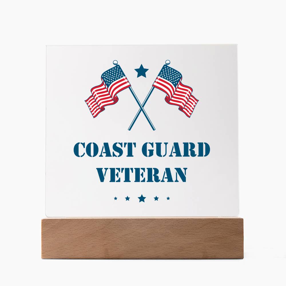 Coast Guard Veteran - Square Acrylic Plaque With LED Base