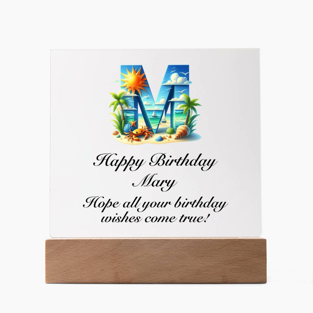 Happy Birthday Mary (Summer Beach) - Square Acrylic Plaque With LED Base