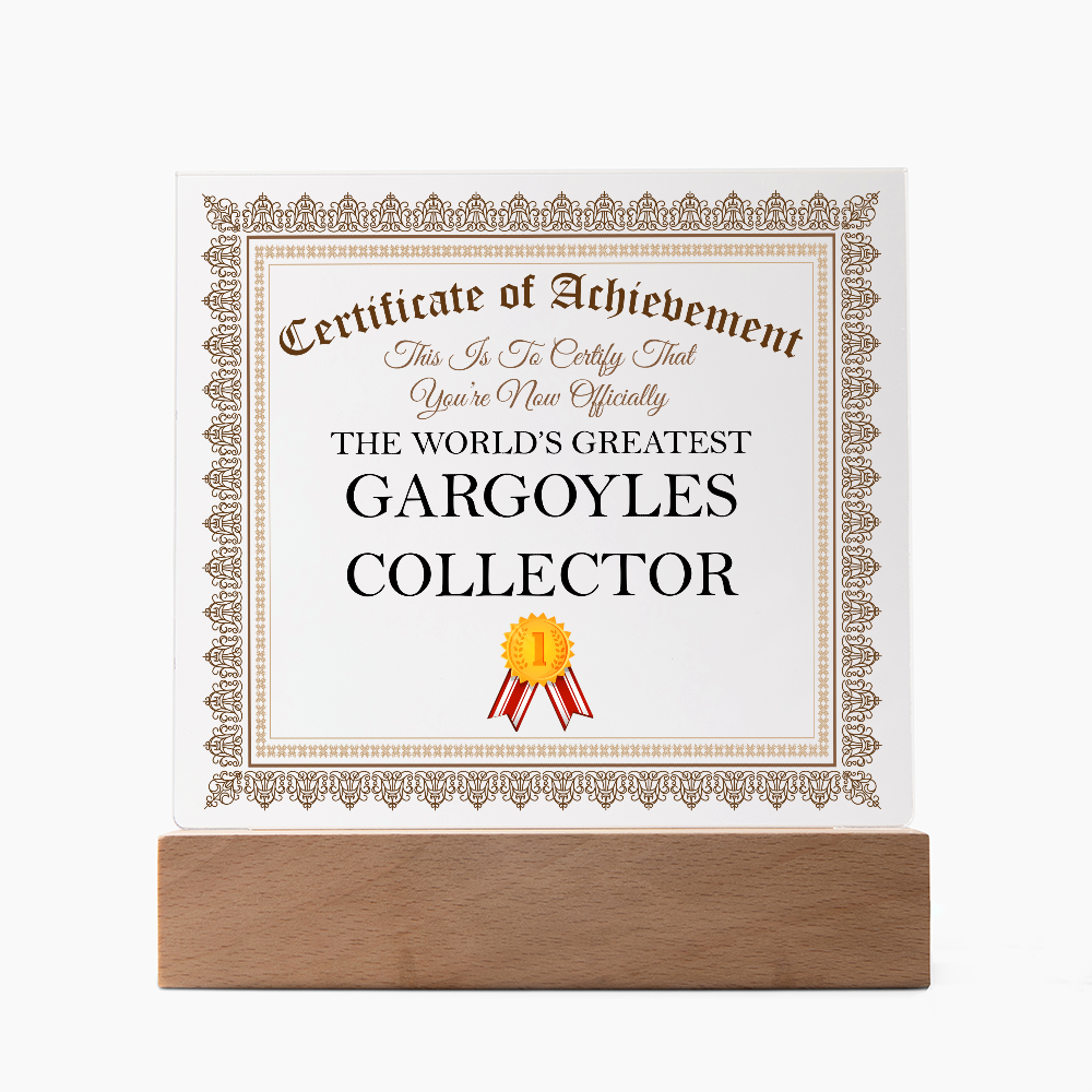 World's Greatest Gargoyles Collector - Square Acrylic Plaque With LED Lights