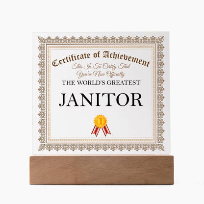 World's Greatest Janitor - Square Acrylic Plaque With LED Base