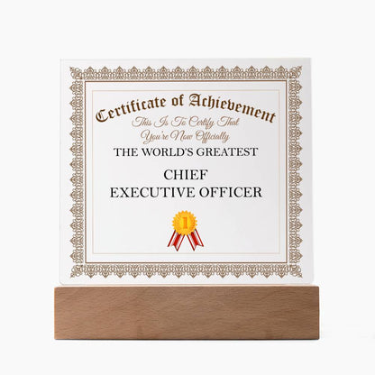 World's Greatest Chief Executive Officer - Square Acrylic Plaque With LED Base