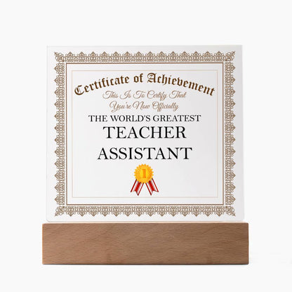 World's Greatest Teacher Assistant - Square Acrylic Plaque With LED Base