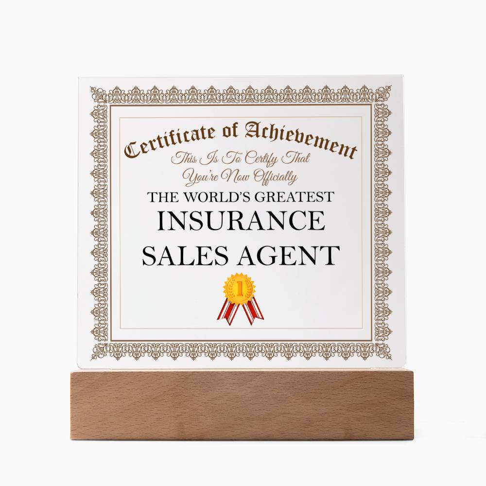 World's Greatest Insurance Sales Agent - Square Acrylic Plaque With LED Base