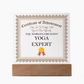 World's Greatest Yoga Expert - Square Acrylic Plaque With LED Lights