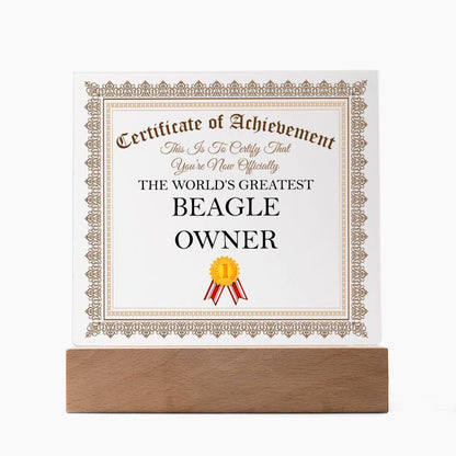 World's Greatest Beagle Owner - Square Acrylic Plaque With LED Base