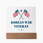 Korean War Veteran - Square Acrylic Plaque With LED Base