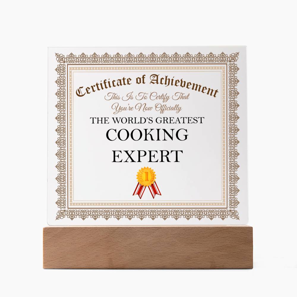 World's Greatest Cooking Expert - Square Acrylic Plaque With LED Base