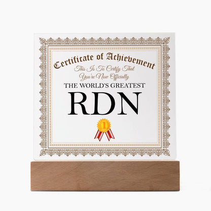 World's Greatest RDN - Square Acrylic Plaque With LED Base
