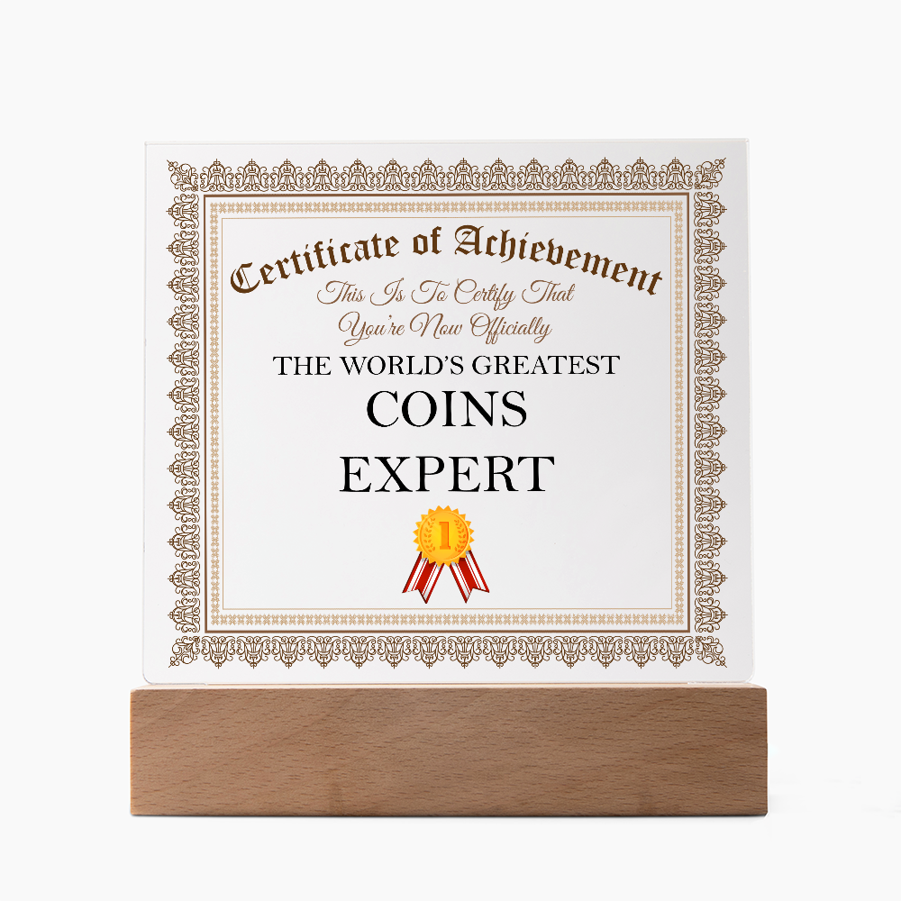 World's Greatest Coins Expert - Square Acrylic Plaque With LED Lights