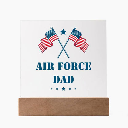 Air Force Dad - Square Acrylic Plaque With LED Base