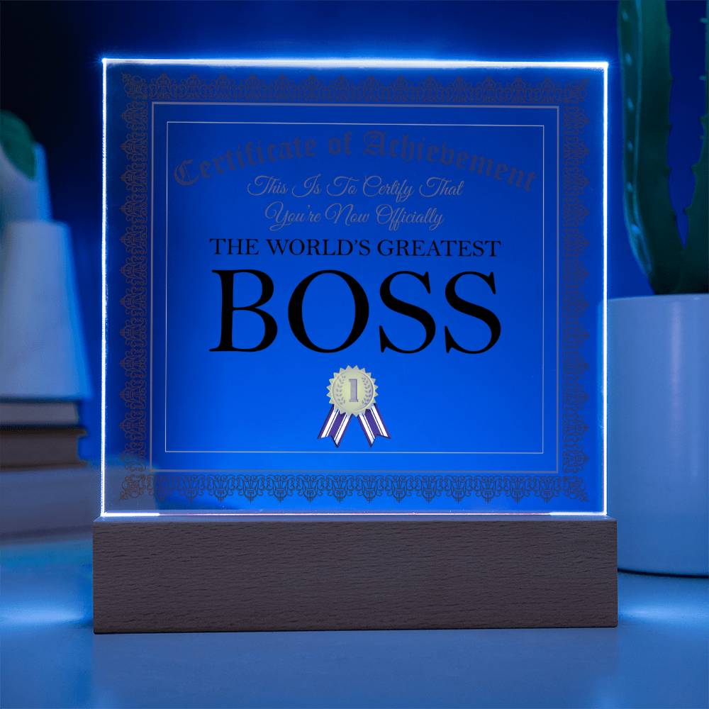 World's Greatest Boss - Square Acrylic Plaque With LED Base