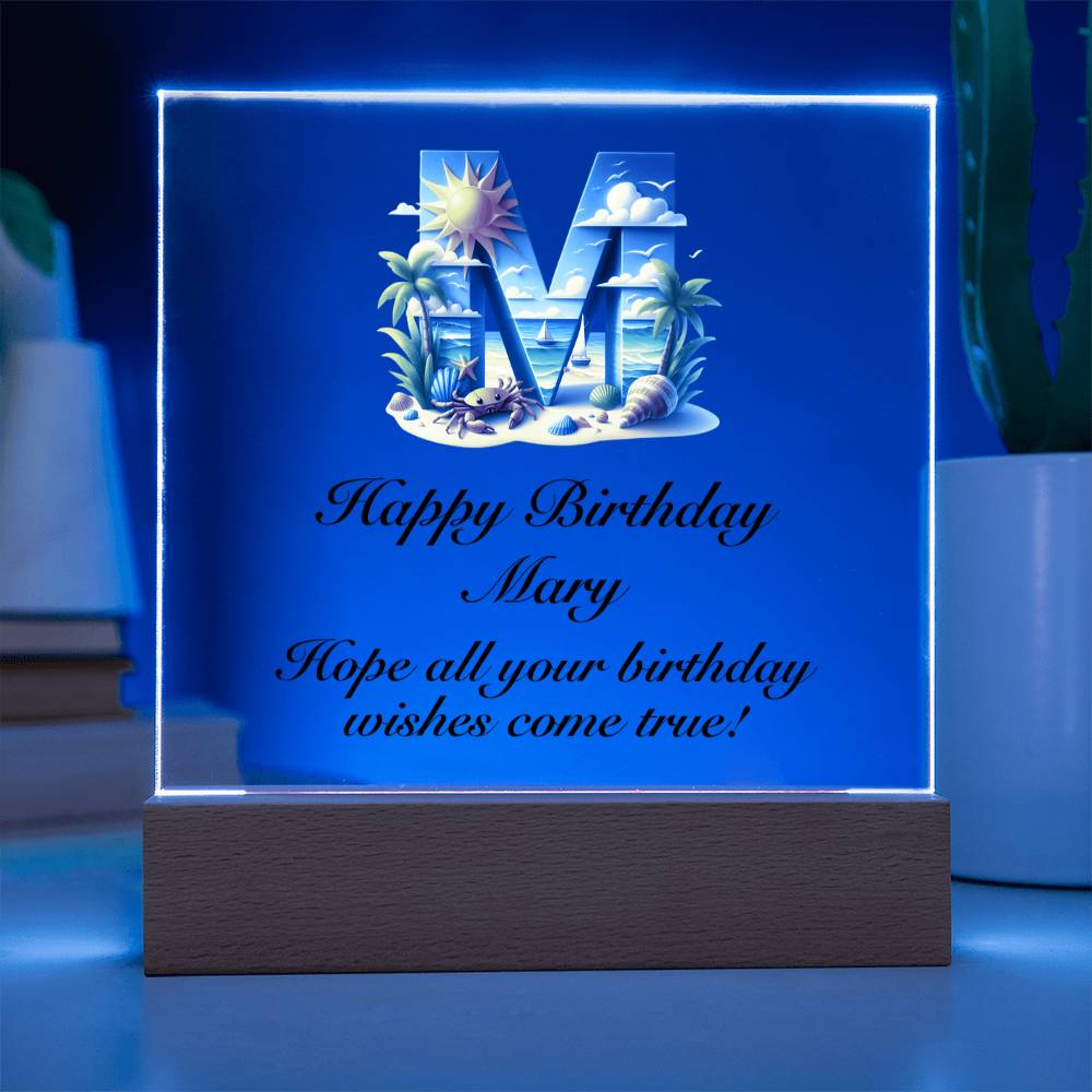 Happy Birthday Mary (Summer Beach) - Square Acrylic Plaque With LED Base
