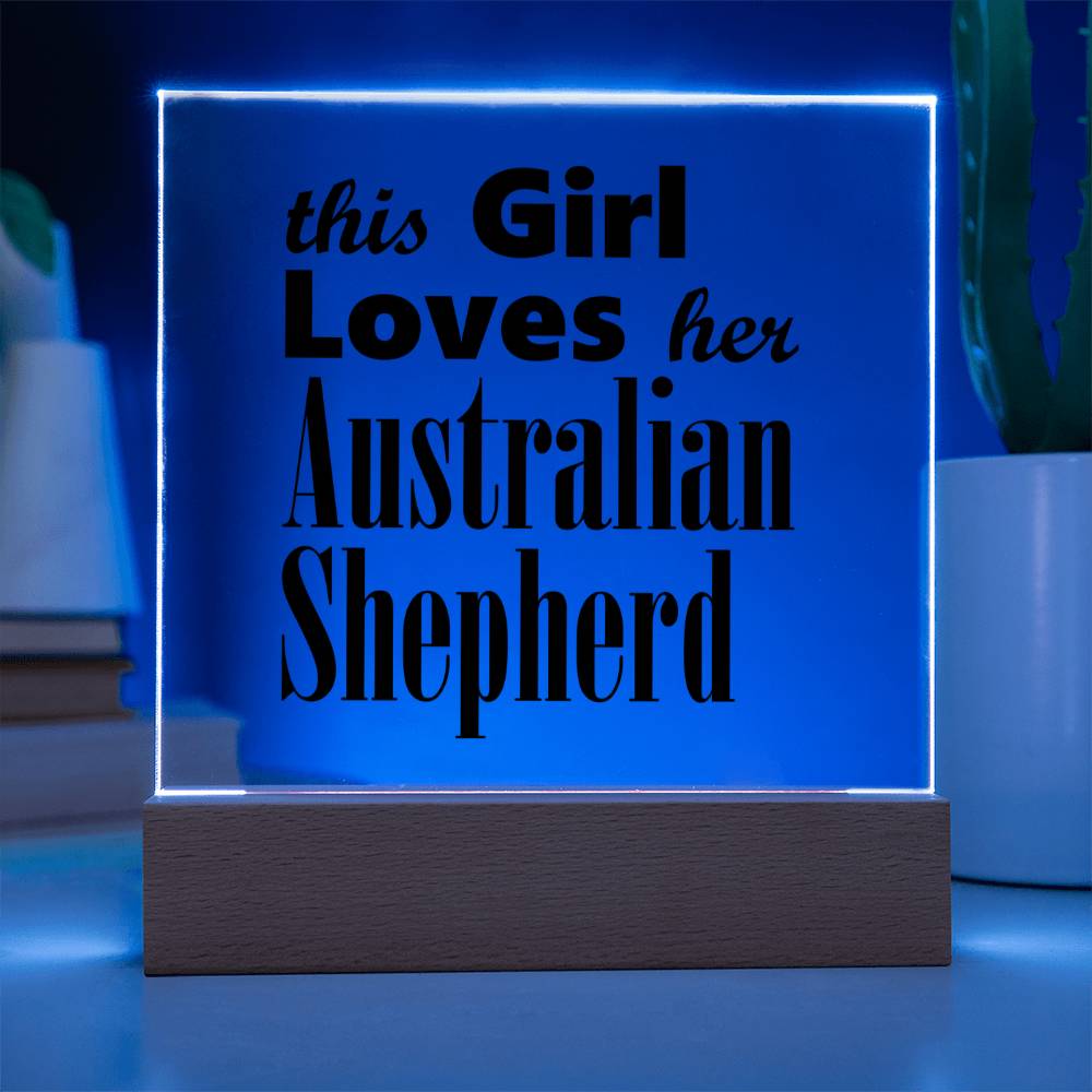 Australian Shepherd - Square Acrylic Plaque With LED Base