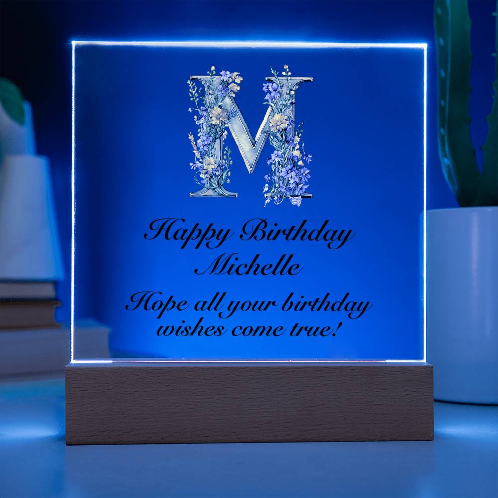 Happy Birthday Michelle (Lavender Flowers) - Square Acrylic Plaque With LED Base