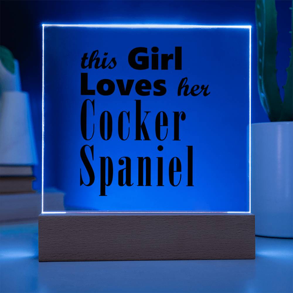 Cocker Spaniel - Square Acrylic Plaque With LED Base