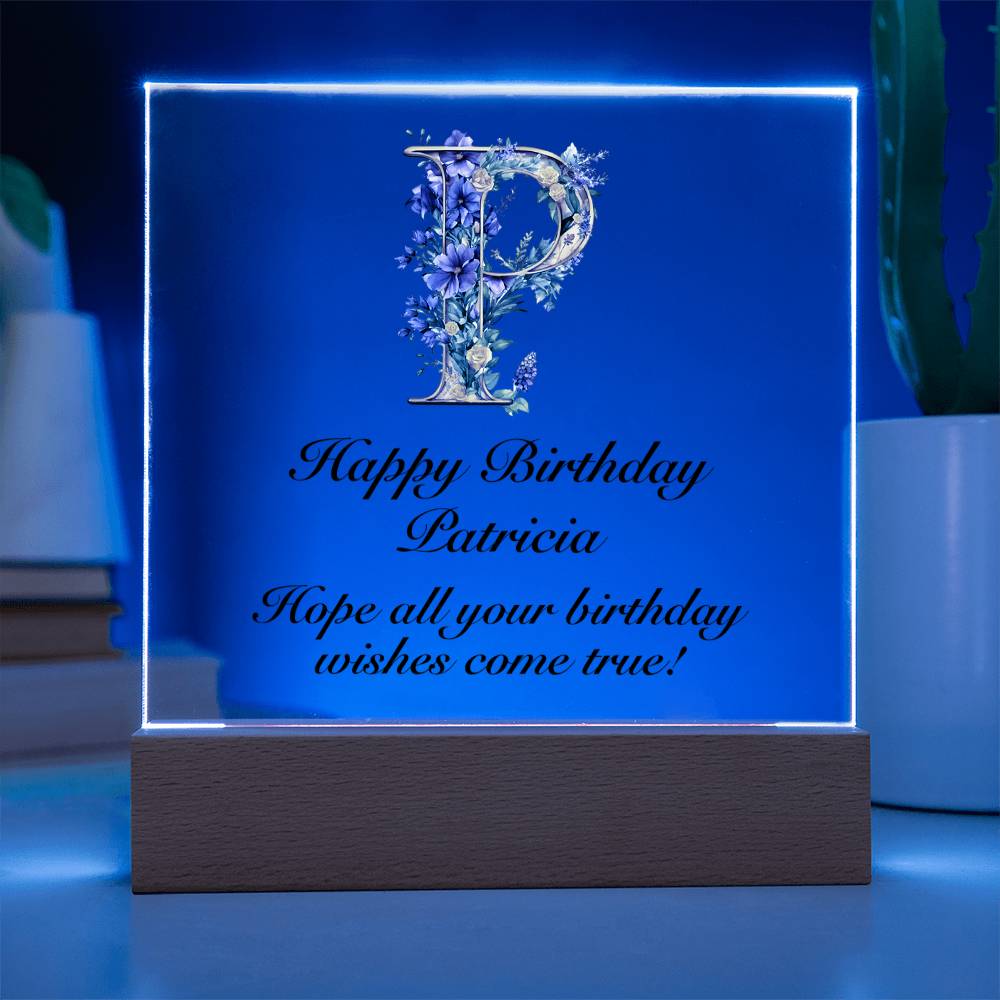 Happy Birthday Patricia (Lavender Flowers) - Square Acrylic Plaque With LED Base