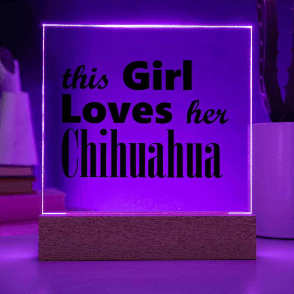 Chihuahua - Square Acrylic Plaque With LED Base