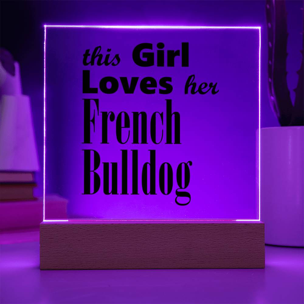 French Bulldog - Square Acrylic Plaque With LED Base