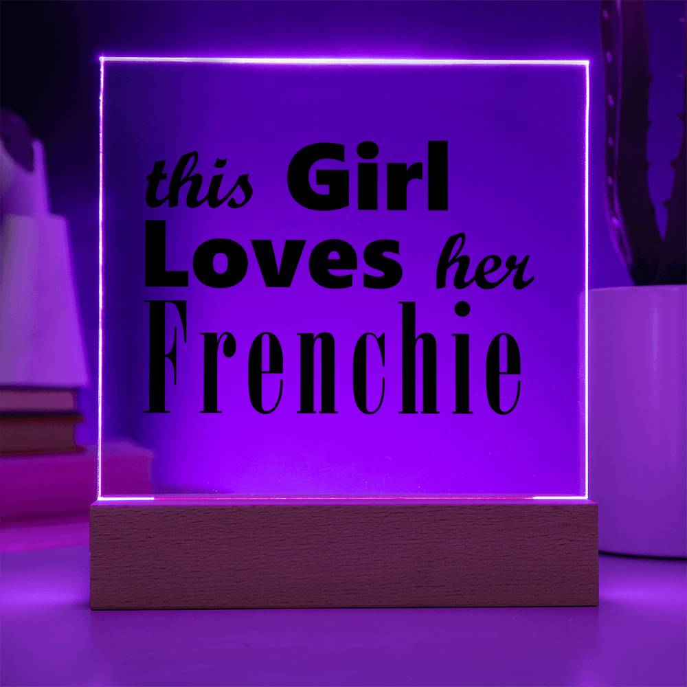 Frenchie - Square Acrylic Plaque With LED Base