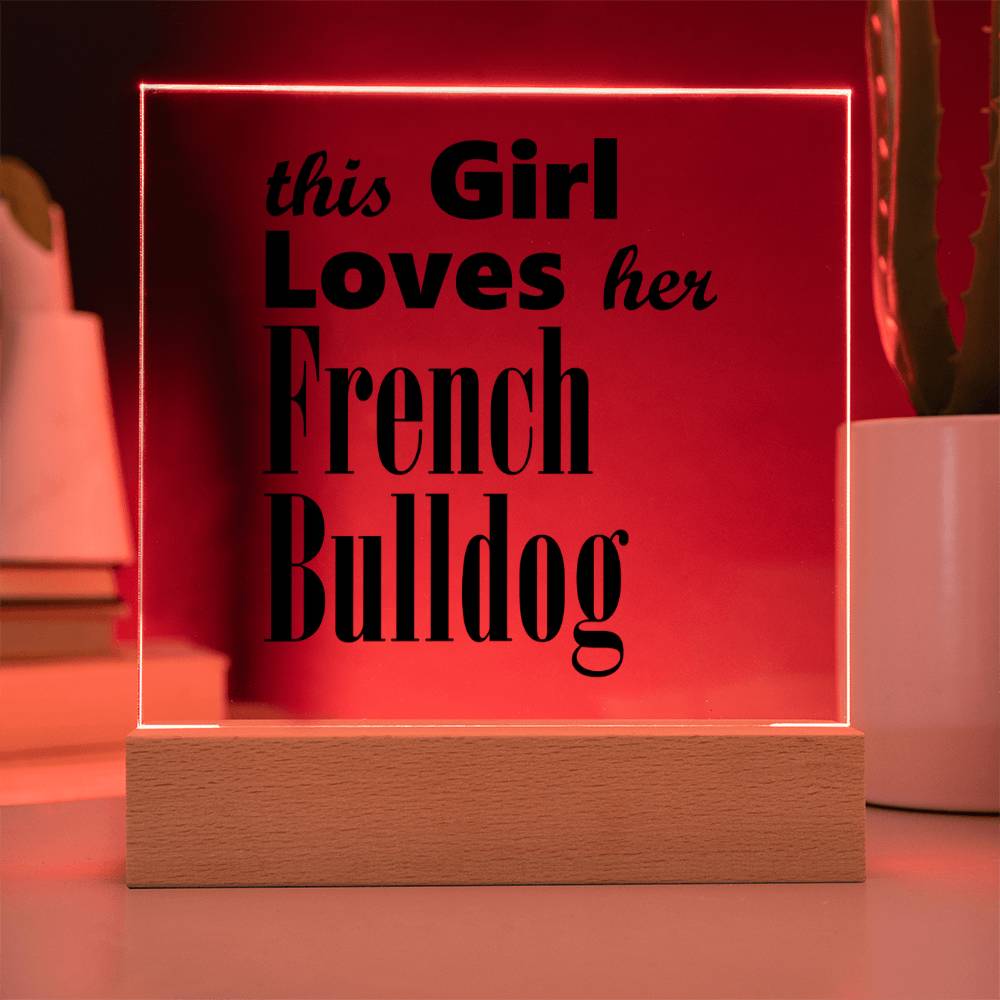 French Bulldog - Square Acrylic Plaque With LED Base