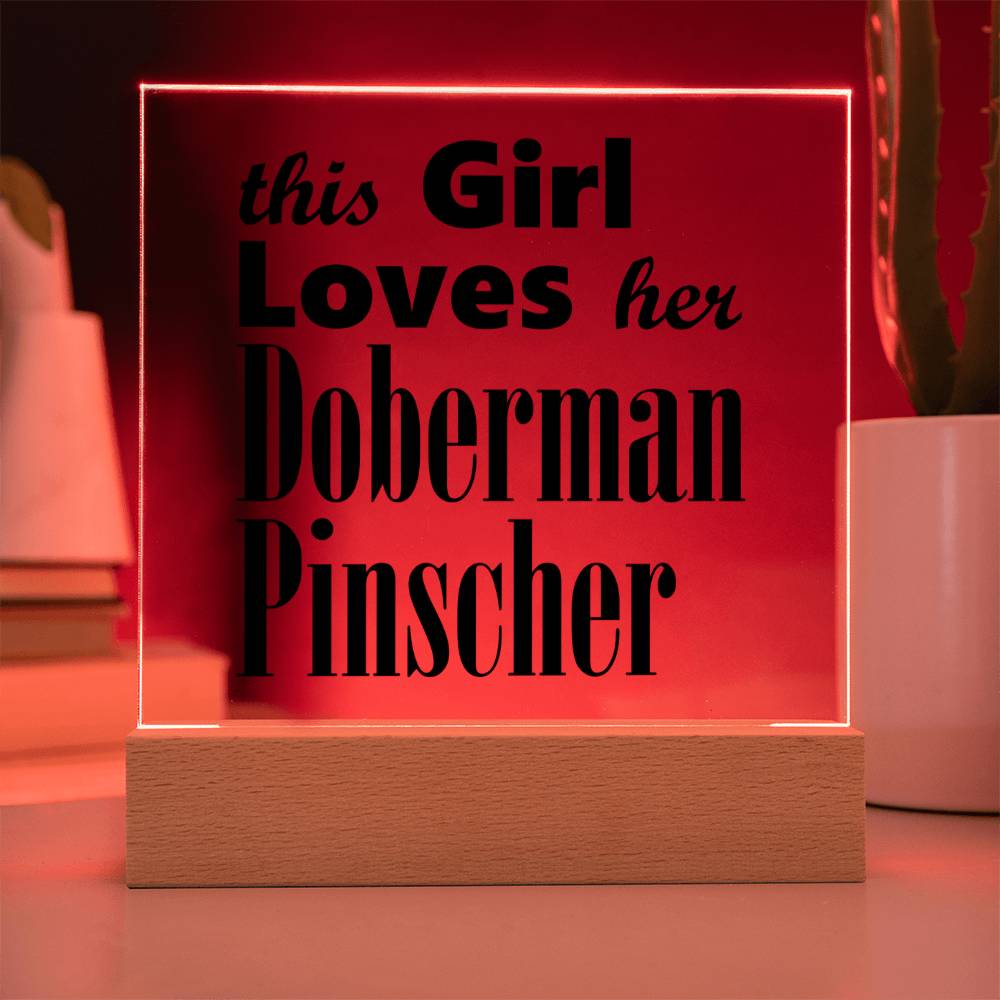 Doberman Pinscher - Square Acrylic Plaque With LED Base
