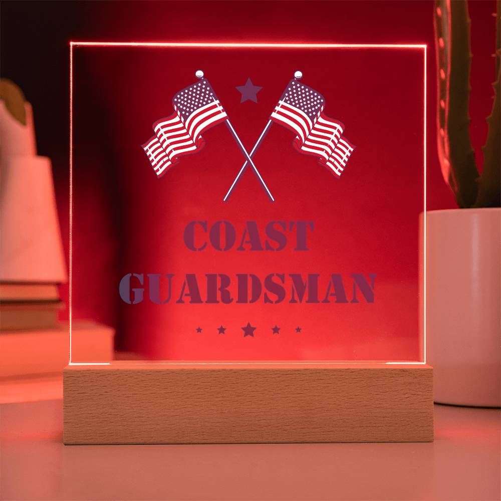 Coast Guardsman - Square Acrylic Plaque With LED Base