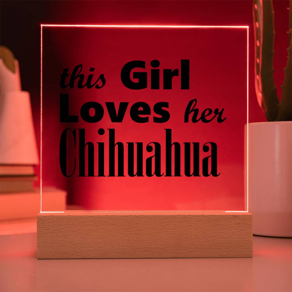 Chihuahua - Square Acrylic Plaque With LED Base