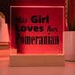 Pomeranian - Square Acrylic Plaque With LED Base