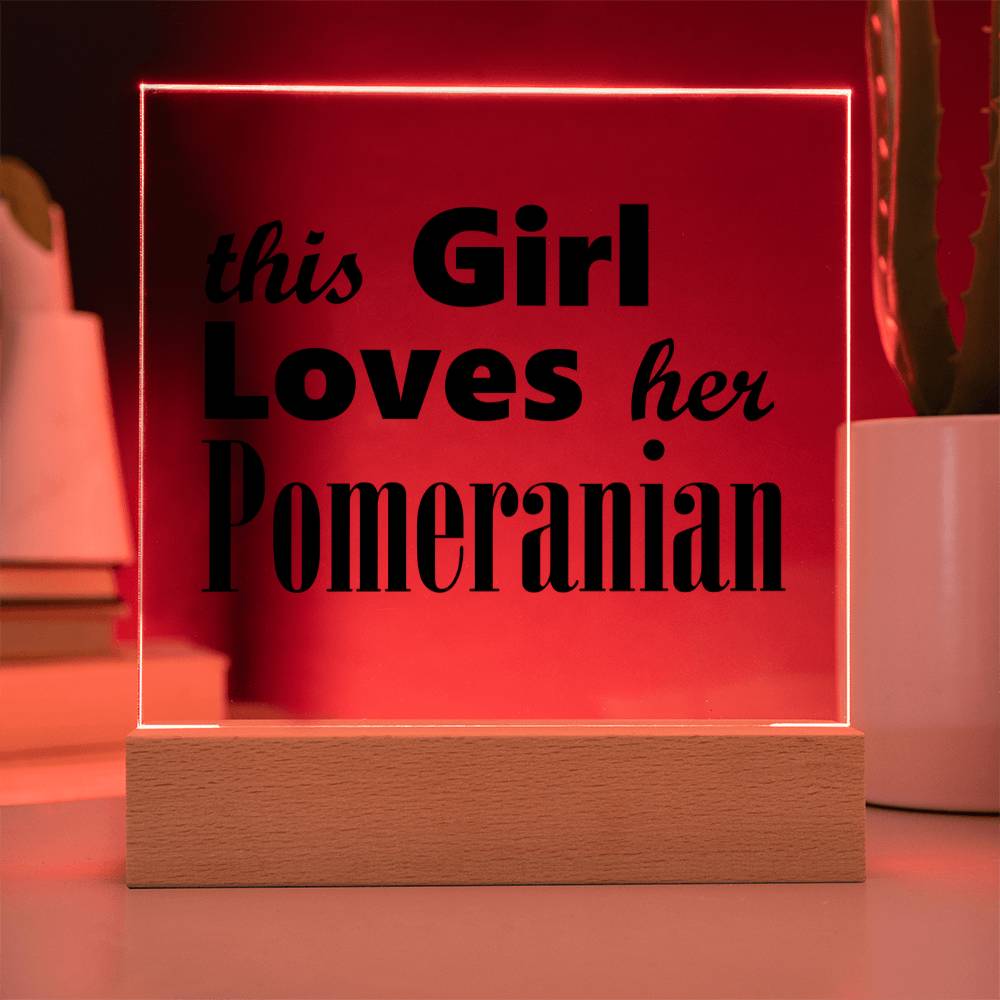 Pomeranian - Square Acrylic Plaque With LED Base