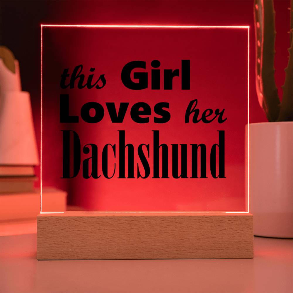 Dachshund - Square Acrylic Plaque With LED Base