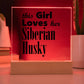 Siberian Husky - Square Acrylic Plaque With LED Base