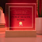 World's Greatest Public Health Nurse - Square Acrylic Plaque With LED Base